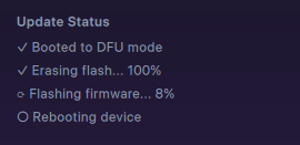Update status: booted to DFU mode, erasing flash, flashing firmware 8%, rebooting device