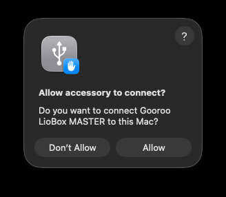 macOS prompt: "Allow accessory to connect?" with Don't Allow and Allow