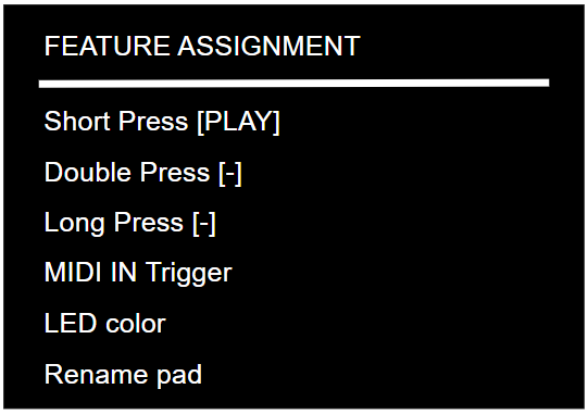 Feature assignment screen